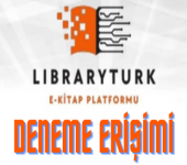 Libraryturk E-Kitap Platformu Deneme Erişimine Açılmıştır! (Son tarih: 27 Mayıs!)