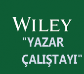 Bilimsel Yayıncılık Süreçleri ve Yayın Yapma Adımları - Wiley Yazar Çalıştayı