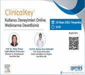 Elsevier ClinicalKey Webinarı 28 Nisan 2022 - Değerli konuşmacı Hocalarımızın katkıları ile