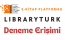 Librarytürk Deneme Erişimi