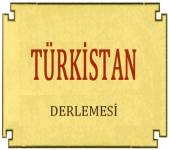Türkistan Derlemesi